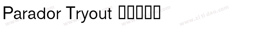 Parador Tryout字体转换